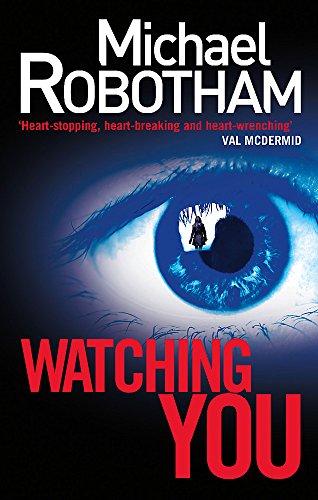 Imagen de archivo de Watching You (Joe O'loughlin 6) (Joseph O'Loughlin) a la venta por WorldofBooks