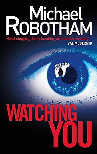 Stock image for Watching You (Joe O'loughlin 6) (Joseph O'Loughlin) for sale by WorldofBooks