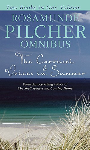 Beispielbild fr Rosamunde Pilcher Omnibus: The Carousel & Voices in Summer zum Verkauf von AwesomeBooks