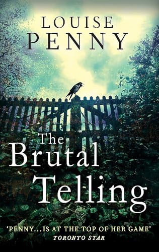 9780751547580: The Brutal Telling (Chief Inspector Gamache)