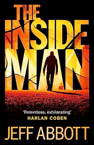 Stock image for The Inside Man: The page-turning fourth thriller in the extraordinary Sam Capra series for sale by WorldofBooks