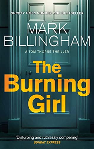 9780751548969: The Burning Girl (Tom Thorne Novels)