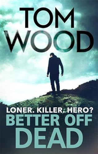 9780751549188: Better Off Dead: (Victor the Assassin 4)