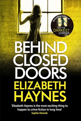 Stock image for Behind Closed Doors (Detective Inspector Louisa Smith) for sale by WorldofBooks