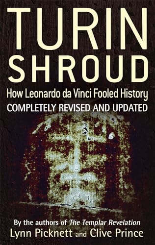 Imagen de archivo de Turin Shroud: How Leonardo Da Vinci Fooled History a la venta por Ria Christie Collections