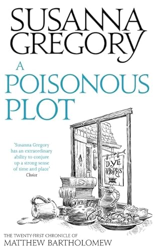 Beispielbild fr A Poisonous Plot (Matthew Bartholomew Chronicles) zum Verkauf von Books From California