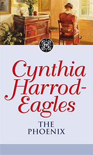 The Morland Dynasty 35: The Phoenix (9780751549904) by Harrod-Eagles, Cynthia