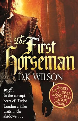 The First Horseman (Thomas Treviot) - Wilson, D K