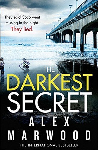 Stock image for The Darkest Secret: The Dark, Twisty Suspense Thriller Where Nothing is as it Seems for sale by WorldofBooks