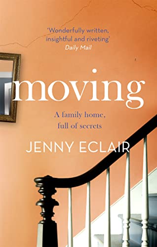 9780751550955: Moving: The Richard & Judy bestseller