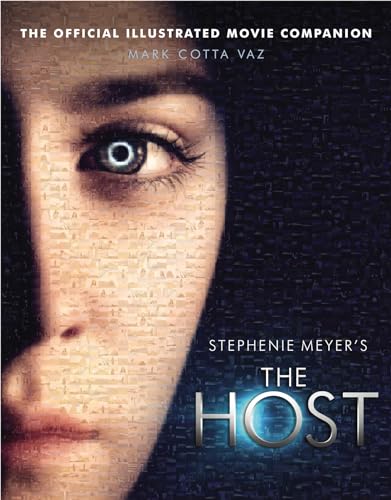 9780751550962: The Host: The Official Illustrated Movie Companion