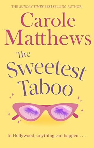 9780751551457: The Sweetest Taboo: The perfect Hollywood rom-com from the Sunday Times bestseller