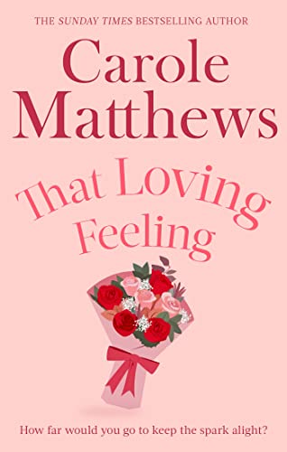 9780751551501: That Loving Feeling: The feel-good romance from the Sunday Times bestseller