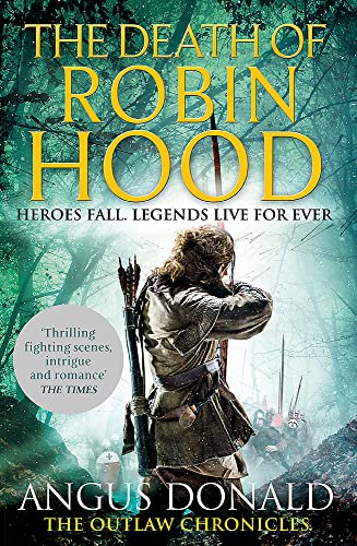 Stock image for The Death of Robin Hood for sale by Better World Books