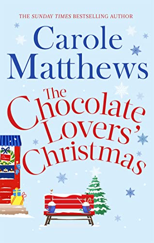 Beispielbild fr The Chocolate Lovers' Christmas (Christmas Fiction): the feel-good, romantic, fan-favourite series from the Sunday Times bestseller zum Verkauf von WorldofBooks