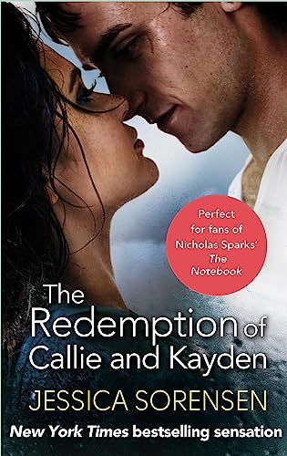 Stock image for The Redemption of Callie &amp; Kayden for sale by Blackwell's