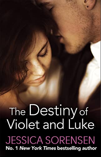 Beispielbild fr The Destiny of Violet and Luke (Callie and Kayden) zum Verkauf von WorldofBooks