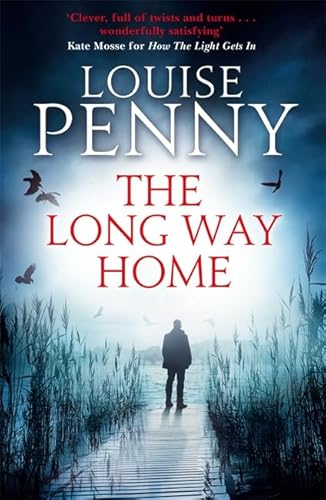 9780751552645: The Long Way Home: A Chief Inspector Gamache Mystery, Book 10