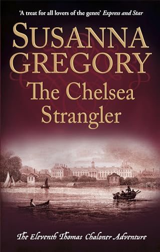 Beispielbild fr The Chelsea Strangler (Adventures of Thomas Chaloner) zum Verkauf von SecondSale