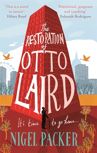 Stock image for The Restoration of Otto Laird for sale by Wonder Book