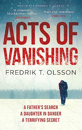 Stock image for Acts of Vanishing: The gripping new Scandinavian thriller with a huge twist for sale by WorldofBooks