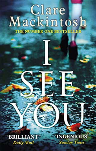 9780751554144: I see you: The addictive Number One Sunday Times Bestseller