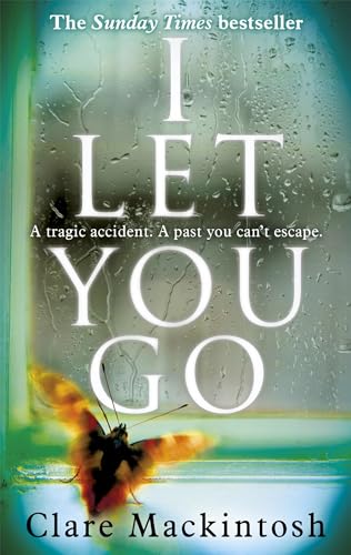 9780751554151: I Let You Go: The Richard & Judy Bestseller