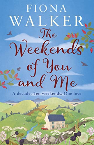 Beispielbild fr The Weekends of You and Me zum Verkauf von SecondSale