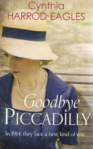 Beispielbild fr Goodbye Piccadilly zum Verkauf von Better World Books: West