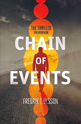 Stock image for Chain of Events >>>> A SUPERB SIGNED & PRE-PUBLICATION DATED UK 1ST EDITION - 1ST PRINTING HARDBACK <<<< for sale by Zeitgeist Books