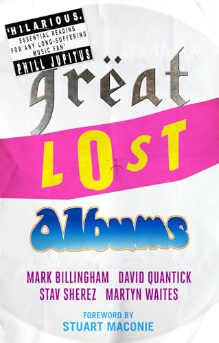 Stock image for Great Lost Albums (Mammoth Book of) for sale by Chiron Media