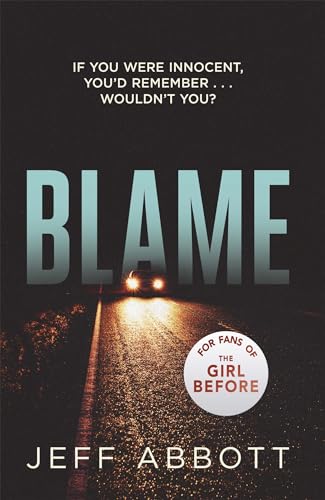 Stock image for Blame: The addictive psychological thriller that grips you to the final twist for sale by WorldofBooks