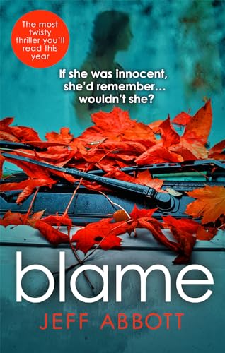 Stock image for Blame: The addictive psychological thriller that grips you to the final twist for sale by AwesomeBooks