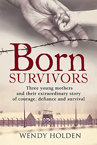 Stock image for Born Survivors for sale by GF Books, Inc.