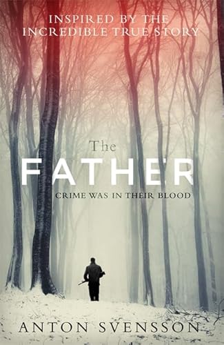 9780751557824: The Father: Made In Sweden