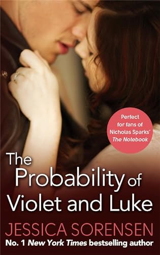 Stock image for The Probability of Violet and Luke (Callie and Kayden) for sale by WorldofBooks