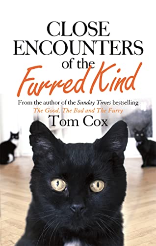 9780751560022: Close Encounters of the Furred Kind