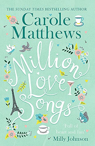 9780751560329: Million Love Songs: The laugh-out-loud, feel-good read from the Sunday Times bestseller