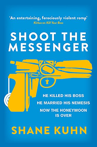 Beispielbild fr Shoot the Messenger (A John Lago Thriller) zum Verkauf von medimops