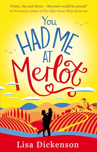 9780751561937: You Had Me at Merlot: The Complete Novel