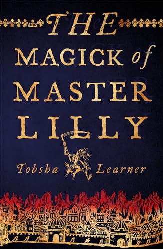 Stock image for The Magick of Master Lilly for sale by Blackwell's