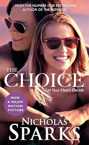Stock image for The Choice: Nicholas Sparks for sale by WorldofBooks