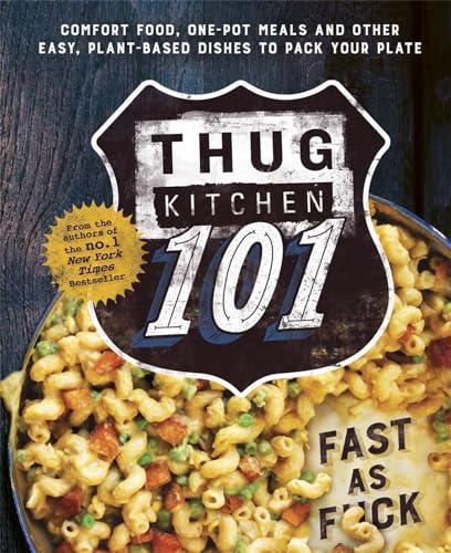 Beispielbild fr Thug Kitchen 101 zum Verkauf von Blackwell's