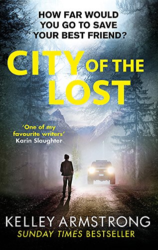 9780751562552: City of the Lost: Book 1 in the Rockton Series