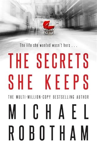 Stock image for The Secrets She Keeps: Now a major BBC series starring Laura Carmichael for sale by WorldofBooks