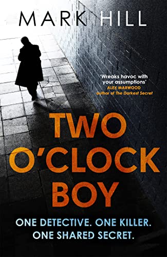 Beispielbild fr Two O'Clock Boy: One detective. One killer. One shared secret. (DI Ray Drake) zum Verkauf von Books From California