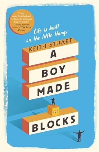 Stock image for A Boy Made of Blocks: The most uplifting novel of the year for sale by AwesomeBooks