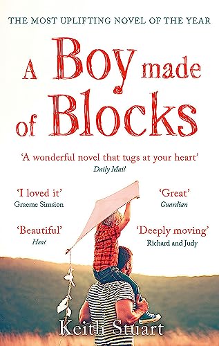 Stock image for A Boy Made of Blocks : The Most Uplifting Novel of the Year for sale by Better World Books