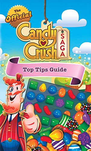 Imagen de archivo de Official Candy Crush Top Tips Guide a la venta por Half Price Books Inc.