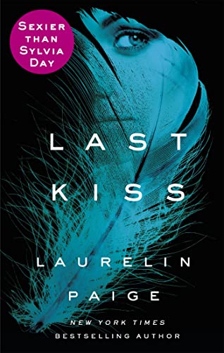 9780751564112: Last Kiss (A First and Last Novel)